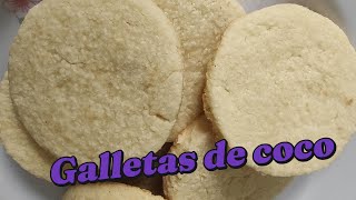 Galletas de Coco [upl. by Ramoj]