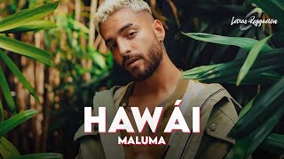 MALUMA  HAWÁI  Letra  Lyric [upl. by Aik535]