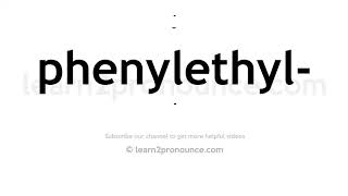 How to pronounce Phenylethylamine  English pronunciation [upl. by Othe]