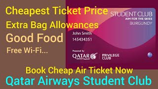 Qatar Airways Student clubaccount।How to book cheap Plane ticket। Join Qatar Airways privilege club [upl. by Cirle631]