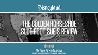 The Golden Horseshoe Slue Foot Sues Review  Disneyland [upl. by Lorna]