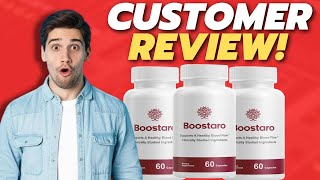 BOOSTARO REVIEW WATCH THIS REPORT BOOSTARO REVIEWS  BOOSTARO CAPSULES  BOOSTARO SUPPLEMENT [upl. by Morna]