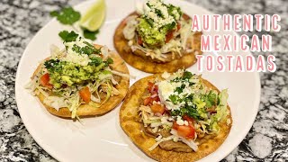 AUTHENTIC Mexican Tostada Recipe  Crispy Fried Corn Tortillas [upl. by Iruahs]