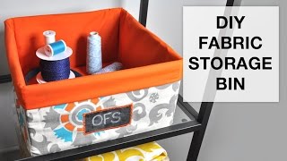 DIY Fabric Storage Bin Tutorial [upl. by Fronniah]