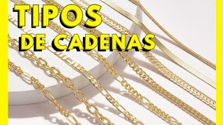 Tipos de Cadenas de PLATA y ORO para Hombre y Mujer Diseños de CADENAS y Brazaletes [upl. by Peter]