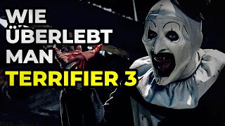 Wie Überlebt Man ART den CLOWN In TERRIFIER 3 [upl. by Layor381]