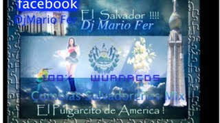 cumbias salvadorenas mix dj mario fer [upl. by Atsirhcal]