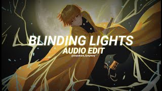 Blinding Lights  The Weeknd edit audio [upl. by Zetrok]