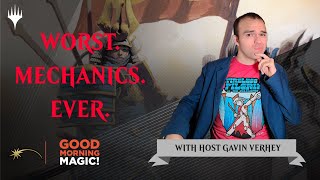 The 10 Worst Designed Magic the Gathering Mechanics of All Time  Good Morning Magic  MTG Design [upl. by Shimberg]