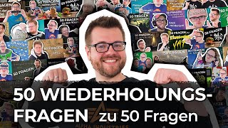 Dat hatten wir SCHON MAL  50 Wiederholungsfragen zu 50 Fragen [upl. by Gilliette413]