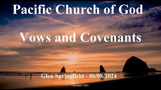 Glen Springfield  Vows and Covenants [upl. by Madancy866]