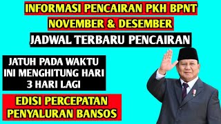 JADWAL PENCAIRAN PKH BPNT NOVEMBER DESEMBER MENGHITUNG HARI KURANG 3 HARI LAGI [upl. by Ariahay179]