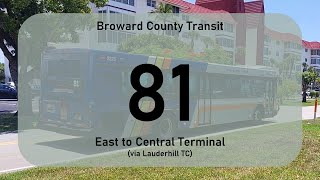 Twister 🪢 Broward County Transit Route 81 Eastbound 2022 Gillig BRT [upl. by Onfre]