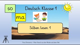 Deutsch Klasse 1 Silben lesen 1 Leseanfängerinnen Homeschooling Grundschule [upl. by Susanetta]