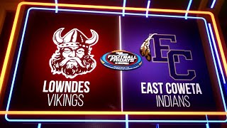 Lowndes Vikings at East Coweta Indians  September 16 2022 [upl. by Hannus]