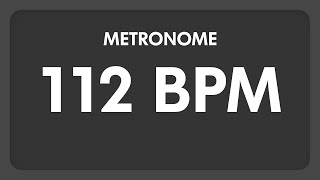 112 BPM  Metronome [upl. by Oirobil]