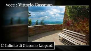 L Infinito  GLeopardi  recitato da Vittorio Gassman e testo [upl. by Loree631]