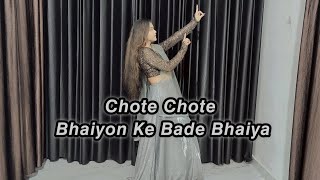 Chote Chote Bhaiyon Ke Bade BhaiyaSong Dance Cover ByPrincess Garima❤ [upl. by Oremor]