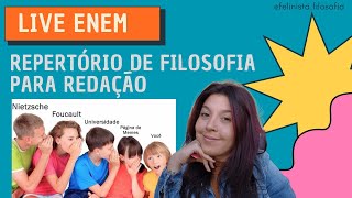 LIVE ENEM  REPERTÓRIO DE FILOSOFIA PARA REDAÇÃO [upl. by Aiynot]