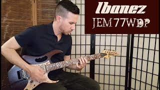 Ibanez Premium JEM77WDP  Demo  Woody [upl. by Eenwat837]