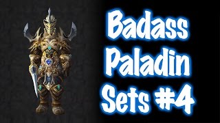 Jessiehealz  10 Badass Paladin Transmog Sets 4 World of Warcraft [upl. by Lrem]