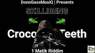 Skillibeng  Crocodile Teeth quotRemixquot 1Matik Riddim [upl. by Vladimar369]