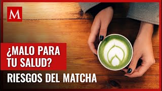 Consumir con frecuencia el matcha podría no ser tan bueno para tu salud te contamos por qué [upl. by Nitsa947]