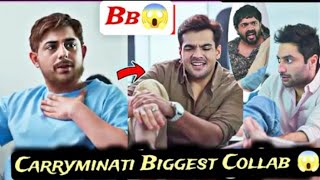 biggest collaboration 😱 I carryminati Ashish chanchlani BB ki Vines [upl. by Eittol]