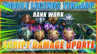 CHEA T SCRIPT DAMAGE ML UPDATE HIGH DAMAGE BRUTAL MOBILE LEGEND TERBARU 2024 ALL HERO SAFE 1000 [upl. by Teodoor]