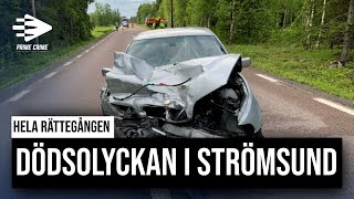 DÖDSOLYCKAN I STRÖMSUND  HELA RÄTTEGÅNGEN [upl. by Noirad521]