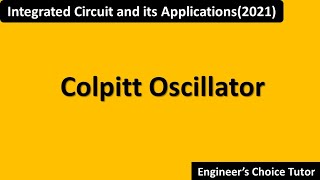 Colpitt Oscillator [upl. by Gnouhp83]