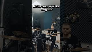 Motionless In White Disguise drum cover drumcover drums shorts motionlessinwhite metal rock [upl. by Alletsyrc]