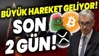 BÜYÜK HAREKET GELİYOR SON 2 GÜN BİTCOİN XRP PEPE COİN DİKKAT bitcoin floki pepecoin shiba [upl. by Eedoj580]