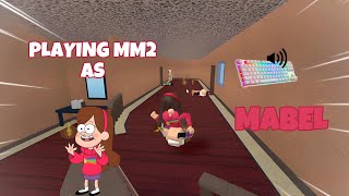 MABEL DESTROYS TEAMERS IN MM2  GAMEPLAY KEYBOARD ASMR [upl. by Aicia]