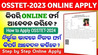 OSSTET2023 Online Apply Step by Step  How to Apply Online OSSTET2024 Application Form [upl. by Harbour482]