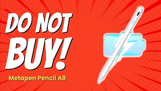 DONT BUY Metapen Pencil A8 Before Watching THIS 10 Reasons [upl. by Lerud]