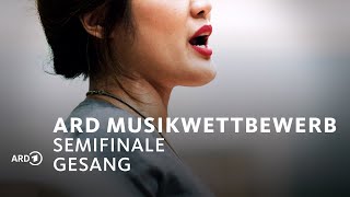 LIVE Semifinale Gesang  ARDMusikwettbewerb [upl. by Hardy]