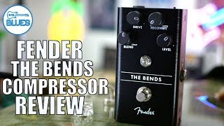 Fender quotThe Bendsquot Compressor Pedal Review [upl. by Ramonda]