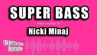 Nicki Minaj  Super Bass Karaoke Version [upl. by Arabeila]