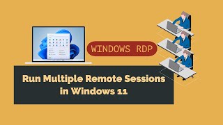 Run Multiple Remote Sessions in Windows 11  2021 [upl. by Ahsimrac]