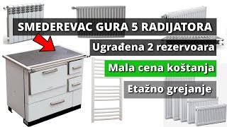 NaJJači Smederevac šporet gura radijatore  Centralno grejenja uradi sam jeftino etažno grejanje [upl. by Osric]