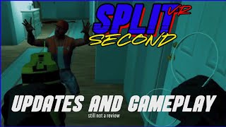 Split Second VR  Updates and Gameplay [upl. by Button934]