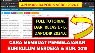 CARA MEMBUAT PEMBELAJARAN KURIKULUM MERDEKA DAN KURIKULUM 2013 DI DAPODIK 2024C SEMESTER GENAP [upl. by Ataga238]