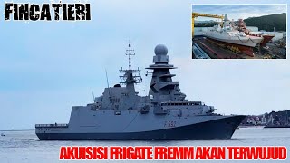 Demi Akuisisi Frigate Fremm Kemhan RI Rela Batalkan 16 Paket Pembiayaan Alutsista [upl. by Alcina]