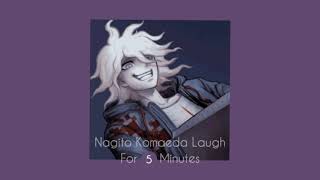 Nagitos Komaeda Laugh For 5 Minutes  ✨English voice✨ [upl. by Donetta]