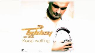 Tiddey feat Lyck  Keep Waiting Radio Mix [upl. by Rexferd]