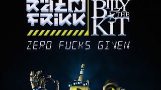 Rät N FrikK  Zero Fucks Given [upl. by Buckels]