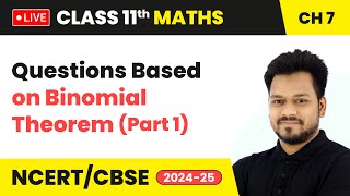 Questions Based on Binomial Theorem Part 1  Class 11 Maths Chapter 7 live [upl. by Mauro]