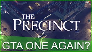 The Precinct Demo First Mission [upl. by Froemming]