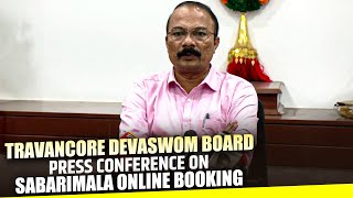 Press Briefing by Travancore Devaswom Board President PS Prasanth on Sabarimala Online booking [upl. by Kucik]